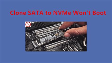 cloned nvme won't boot|nvme won't boot after cloning.